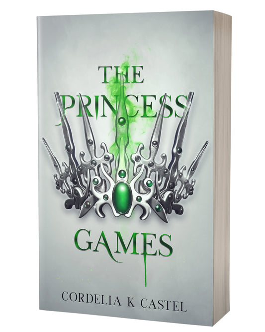 The Princess Games by Cordelia K Castel