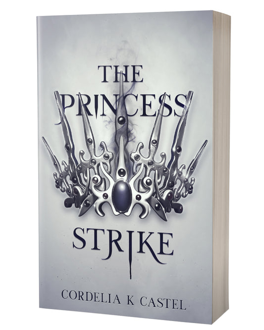 The Princess Strike by Cordelia K Castel